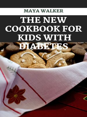 cover image of THE NEW COOKBOOK FOR  KIDS  WITH DIABETES